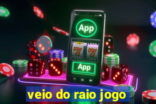 veio do raio jogo